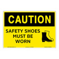 Clarion Safety Systems OSHA Compliant Caution/Safety Shoes Safety Signs Indoor/Outdoor Flexible Polyester (ZA) 10" X 7" OS1222CH-ZASW1